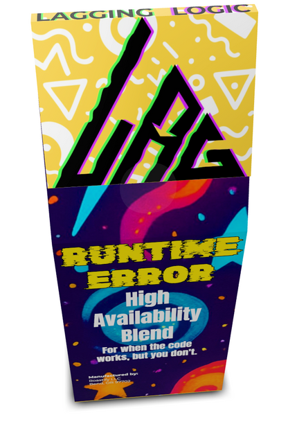 Runtime Error - Medium/Dark Roast